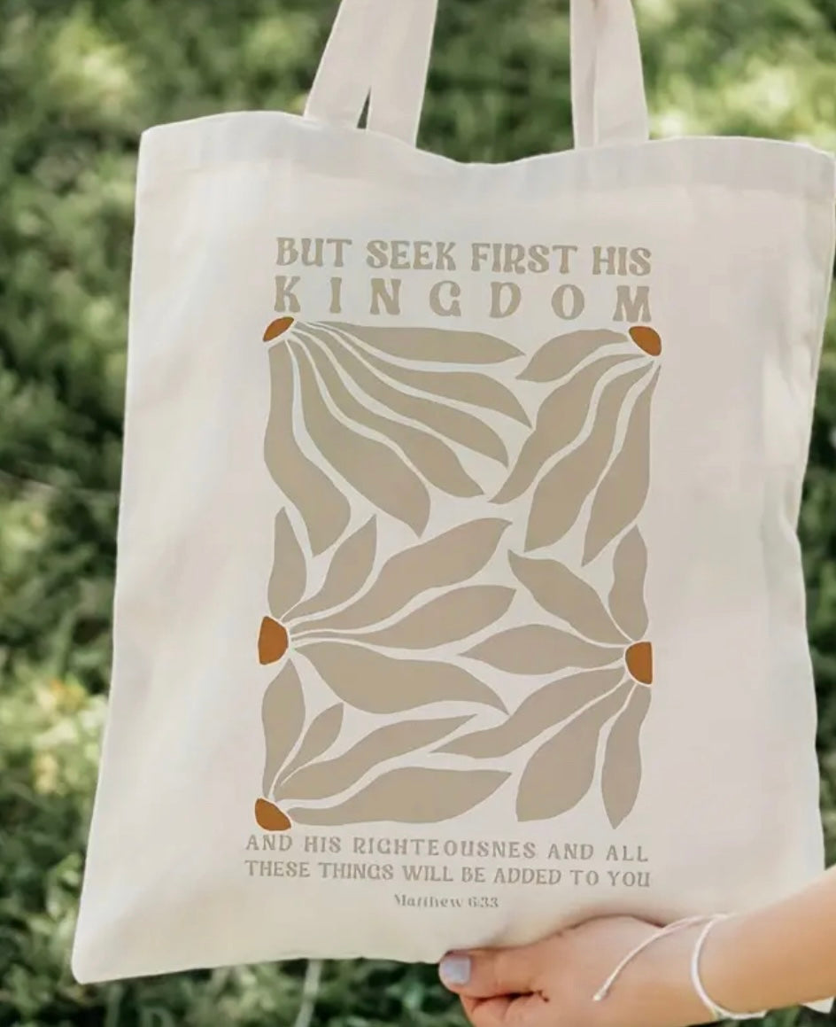 Seek First His Kingdom Tote bag - I AM INTENTIONAL 