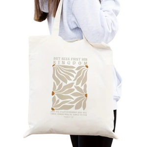 Seek First His Kingdom Tote bag - I AM INTENTIONAL 