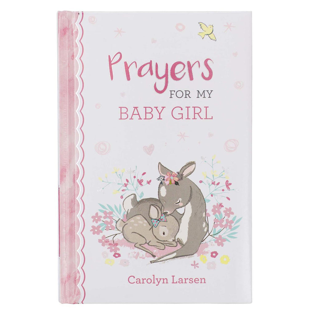 Prayers for My Baby Girl Prayer Book - I AM INTENTIONAL 