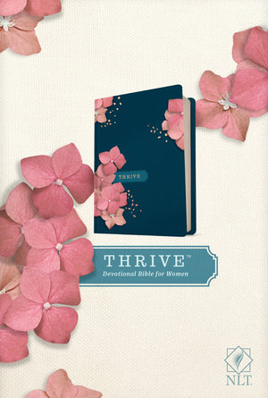 NLT THRIVE Devotional Bible for Women (Hardcover) - I AM INTENTIONAL 