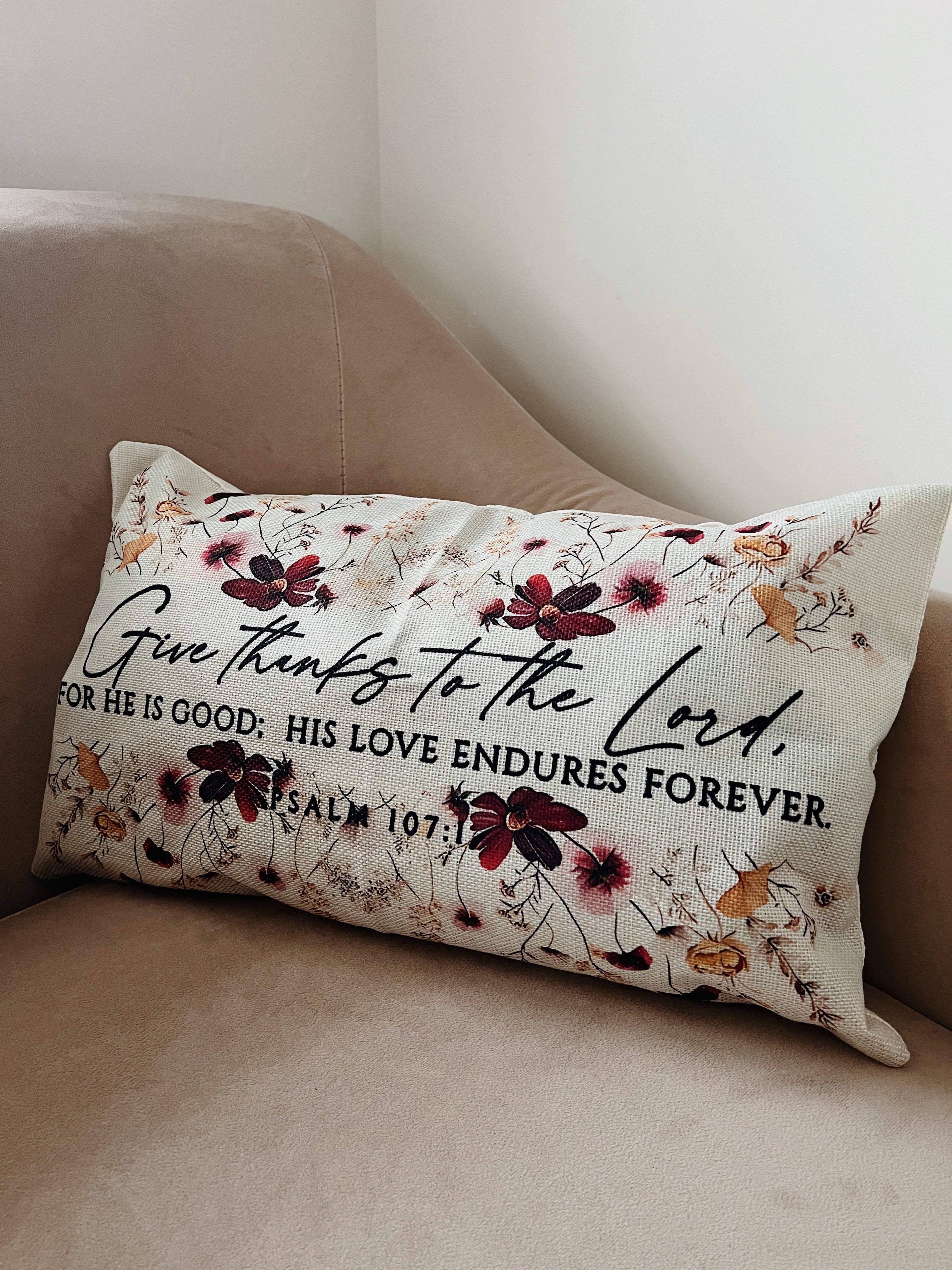 Give Thanks to the Lord Floral Linen Throw Pillow Cover