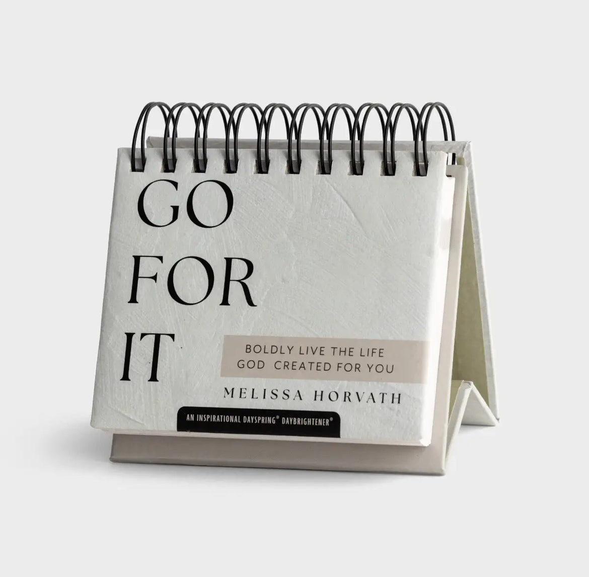 Go For It: Boldly Live the Life God Created for You - Perpetual Calendar